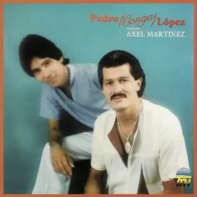 PEDRO CONGA / ペドロ・コンガ / CANTANDO AXEL MARTINEZ