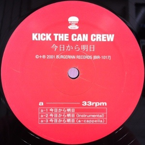 KICK THE CAN CREW / 今日から明日
