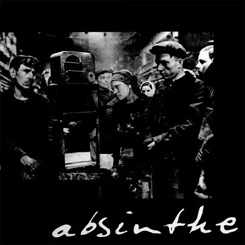 ABSINTHE / ABSINTHE