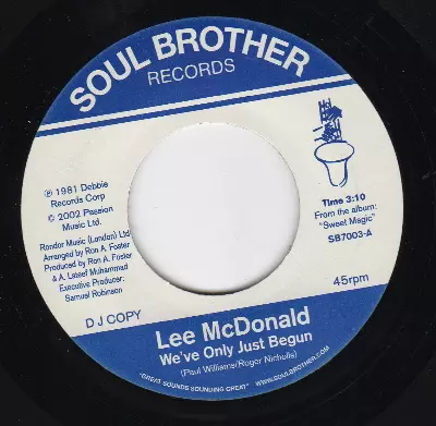 LEE MCDONALD / リー・マクドナルド / WE'VE ONLY JUST BEGUN + I'LL DO ANYTHING FOR YOU (7")