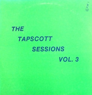 HORACE TAPSCOTT / ホレス・タプスコット / Tapscott Sessions Vol. 3(LP)