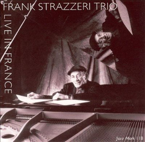 FRANK STRAZZERI / フランク・ストラゼリ / Live In France
