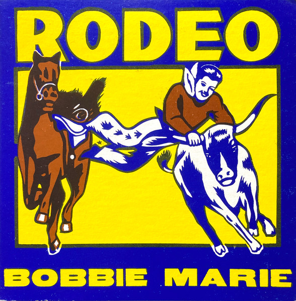 BOBBIE MARIE / RODEO