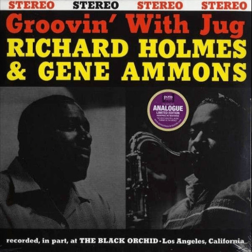 RICHARD GROOVE HOLMES / リチャード・グルーヴ・ホルムズ / Groovin' With Jug(LP/180g)