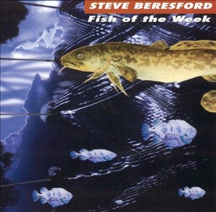 STEVE BERESFORD / スティーヴ・ベレスフォード / Fish Of The Week 
