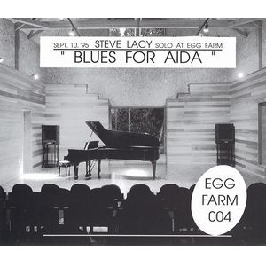 STEVE LACY / スティーヴ・レイシー / BLUES FOR AIDA / ブルース・フォー・アイダ(2CD)