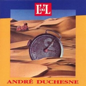 ANDRE DUCHESNE / L' ou 'L 