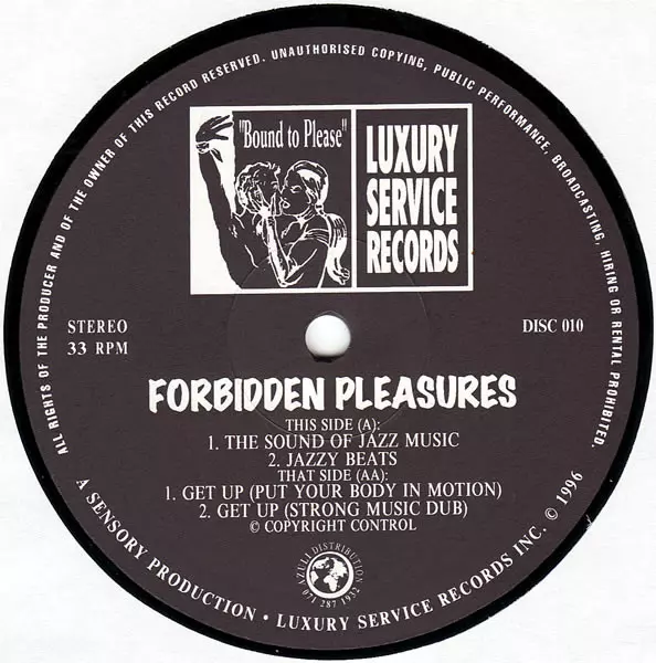 FORBIDDEN PLEASURES / SOUND OF JAZZ MUSIC / GET UP
