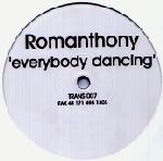 ROMANTHONY / ロマンソニー / EVERYBODY DANCING