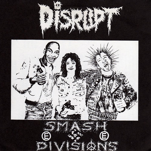 DISRUPT / SMASH DIVISIONS (7")