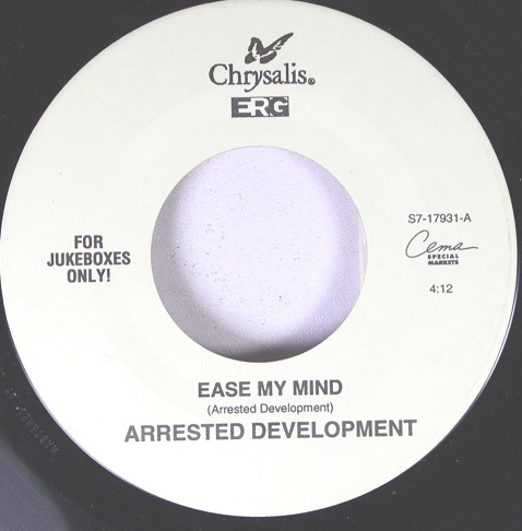 ARRESTED DEVELOPMENT / EASE MY MIND 7"