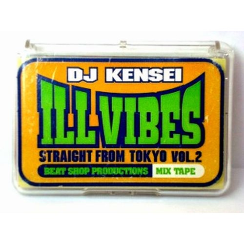 DJ KENSEI / ILL VIBES VOL.2