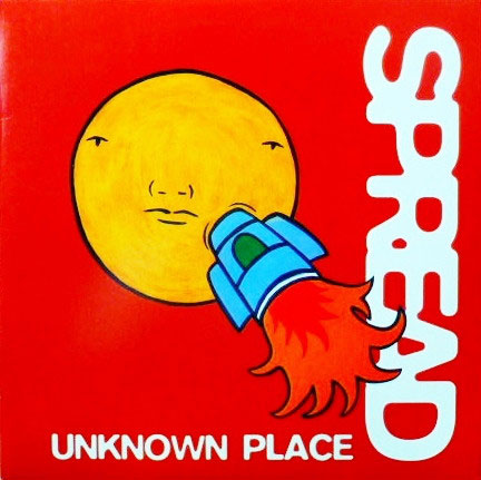 SPREAD / Unknown Place (10')