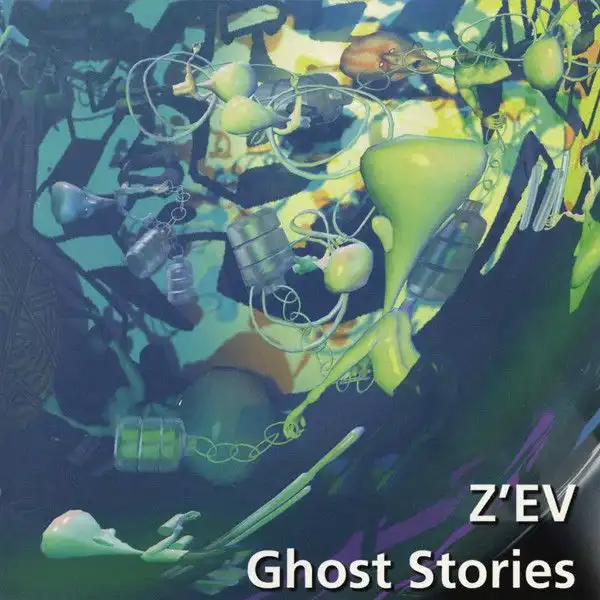 Z'EV / ゼヴ / GHOST STORIES [CD]