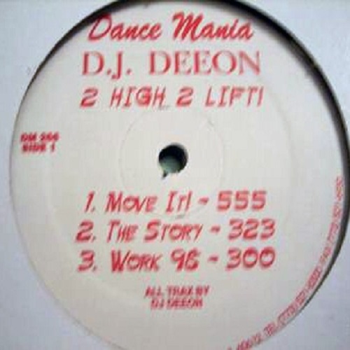 DJ DEEON / DJディーオン / 2 HIGH 2 LIFT!