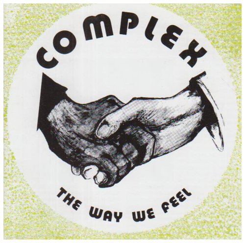 COMPLEX (UK PSYCHE) / コンプレックス (UK PSYCHE) / WAY WE FEEL