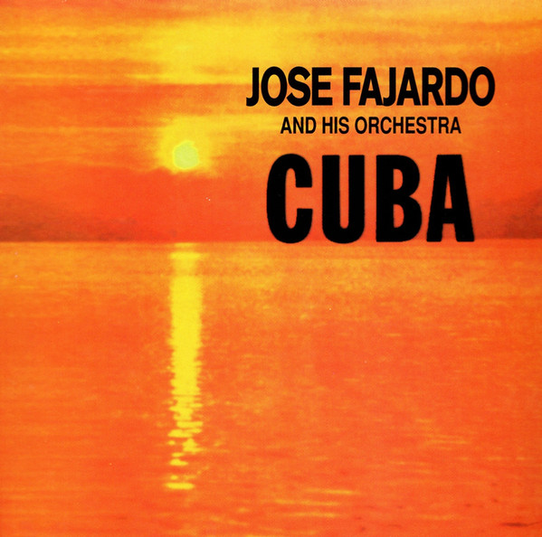 JOSE FAJARDO / ホセ・ファハルド / CUBAN CHA CHA CHA(CD)