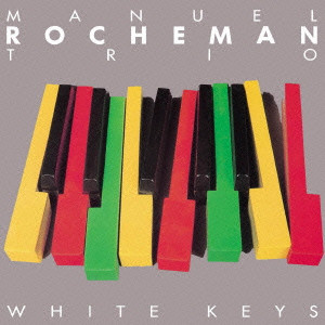MANUEL ROCHEMAN / マニュエル・ロシュマン / White Keys