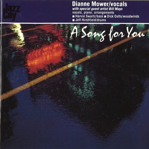 DIANNE MOWER / Song for You 