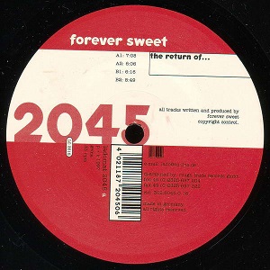 FOREVER SWEET / RETURN OF...