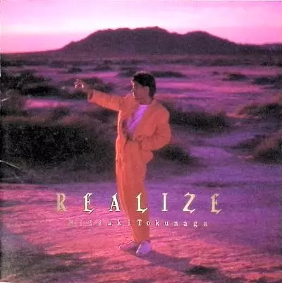 HIDEAKI TOKUNAGA / 徳永英明 / REALIZE