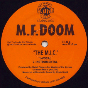 MF DOOM (DOOM , METAL FINGERS, KING GEEDORAH) / MFドゥーム / M.I.C.
