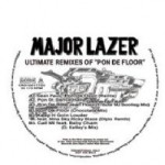 MAJOR LAZER / メジャー・レイザー / ULTIMATE REMIXES OF PON DE FLOOR