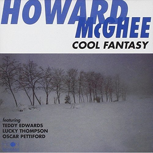 HOWARD MCGHEE / ハワード・マギー / Cool Fantasy
