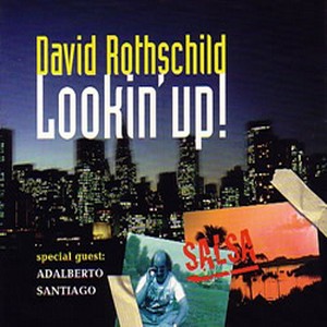 DAVID ROTHSCHILD / デヴィッド・ロスチャイルド / Lookin' Up!