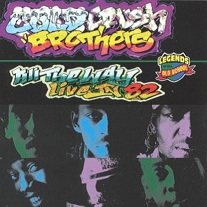 COLD CRUSH BROTHERS / ALL THE WAY LIVE IN '82 (CD)