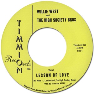 WILLIE WEST & THE HIGH SOCIETY BROTHERS / ウィリー・ウエスト & ハイ・ソサイエティ・ブラザーズ / LESSON OF LOVE + INST (7")