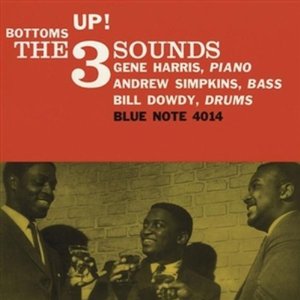 THREE SOUNDS / スリー・サウンズ / Bottoms Up!(SACD/HYBRID)