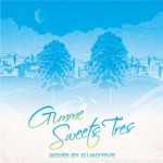 DJ MOTIVE / GIMMIE SWEETS TRES