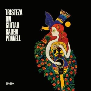 BADEN POWELL / バーデン・パウエル / TRISTEZA ON GUITAR