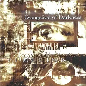 TIMELINE / タイムライン / EVANGELION OF DARKNESS