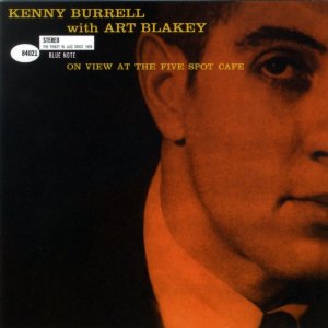 KENNY BURRELL / ケニー・バレル / On View At The Five Spot Cafe (SACD)