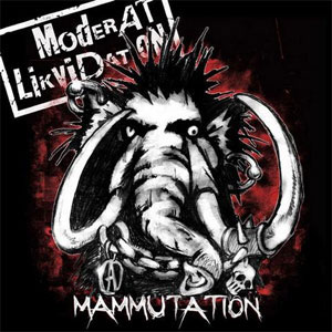 MODERAT LIKVIDATION / MAMMUTATION (LP)