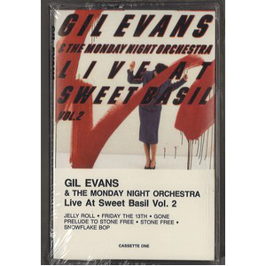 GIL EVANS / ギル・エヴァンス / Live At Sweet Basil Vol.2 (2CASSETTE)