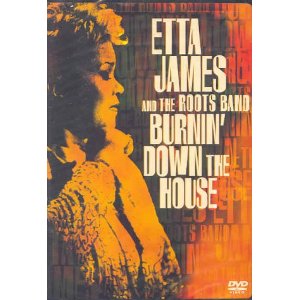 ETTA JAMES / エタ・ジェイムス / Burning Down the House (DVD)