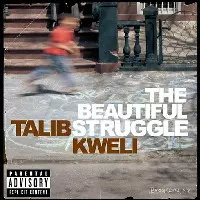 BEAUTIFUL STRUGGLE/TALIB KWELI/タリブ・クウェリ｜HIPHOP/R&B