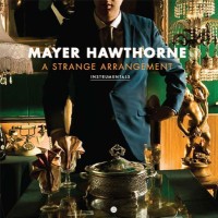 MAYER HAWTHORNE / メイヤー・ホーソーン / STRANGE ARRANGEMENT (THE INSTRUMENTALS) "LP"