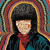 STRONG ARM STEADY (Phil The Agony + Krondon) / IN SEARCH OF STONEY JACKSON