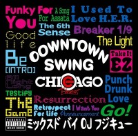 DJ FUJI-9 / DOWN TOWN SWING "COLLECT OF COMMON" EDITION