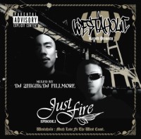 DJ FILLMORE & DJ 2HIGH / JUST FIRE-