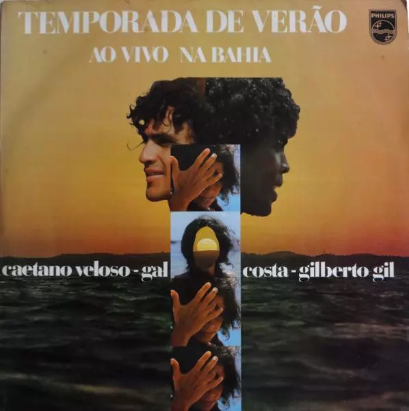 CAETANO VELOSO & GAL COSTA & GILBERTO GIL / カエターノ・ヴェローゾ&ガル・コスタ&ジルベルト・ジル / TEMPORADA DE VERAO