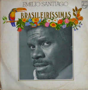 EMILIO SANTIAGO / エミリオ・サンチアゴ / BRASILEIRISSIMAS