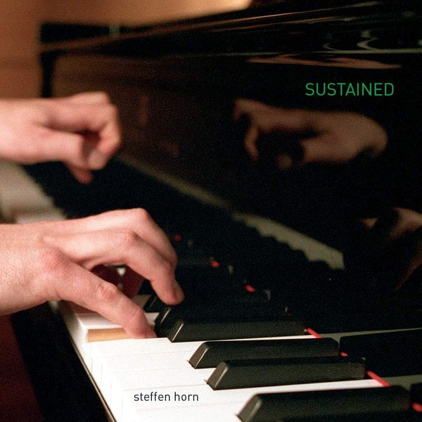 STEFFEN HORN / ステフェン・ホルン / SUSTAINED-DEBUSSY/FAURE/CHOPIN