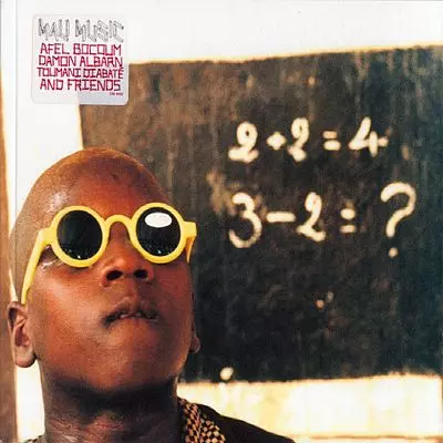 DAMON ALBARN, AFEL BOCOUM, TOUMANI DIABATE AND FRIENDS / デーモン・アルバーン, アフェル・ボクム, トゥマニ・ジャバテ・アンド・フレンズ / MALI MUSIC
