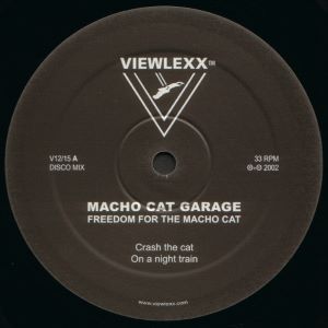 MACHO CAT GARAGE / FREEDOM FOR THE MACH