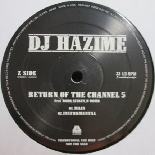 リターン オブ ザ チャンネル ファイブ Dj Hazime Hiphop R B ディスクユニオン オンラインショップ Diskunion Net